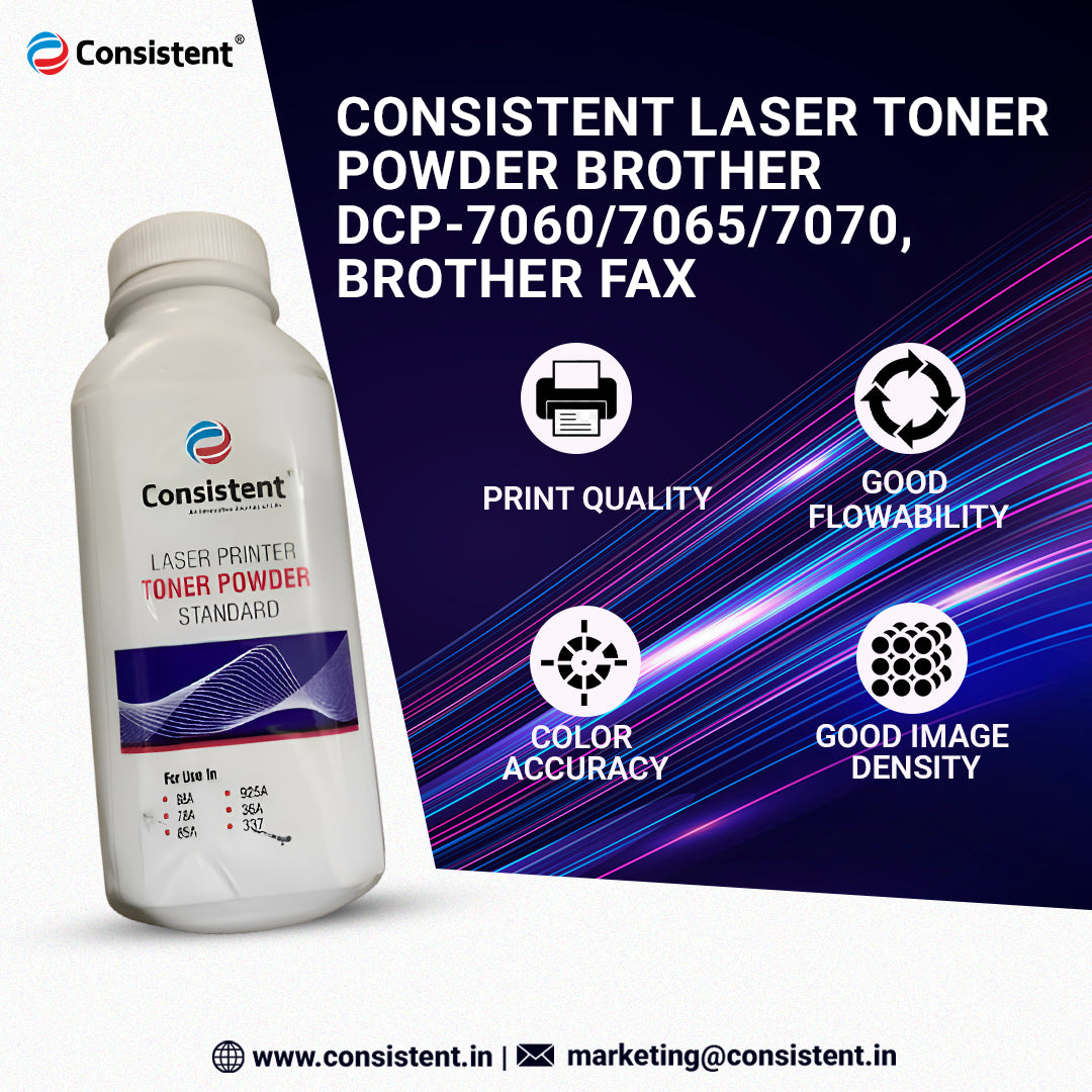Consistent Laser Toner Powder Brother DCP-7060/7065/7070, Brother FAX 7860/2840/2940/2950, HL-2130/2132/2135/2220/2230 ETC.