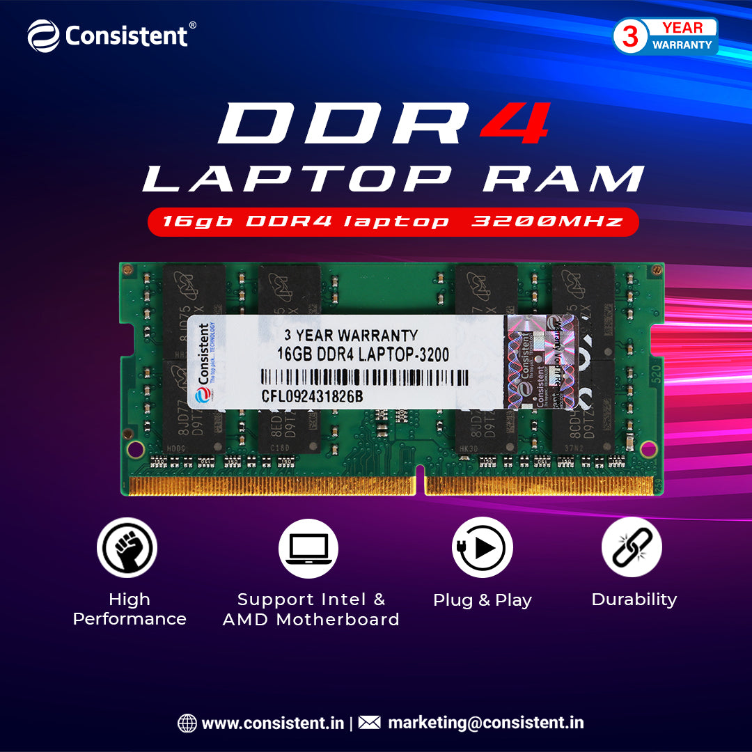 Consistent 16GB DDR4 Laptop RAM 3200Mhz Optimized for next generation processor and platforms with 3 Years Replacement Warranty Reduce power consumption  upto 40 percent