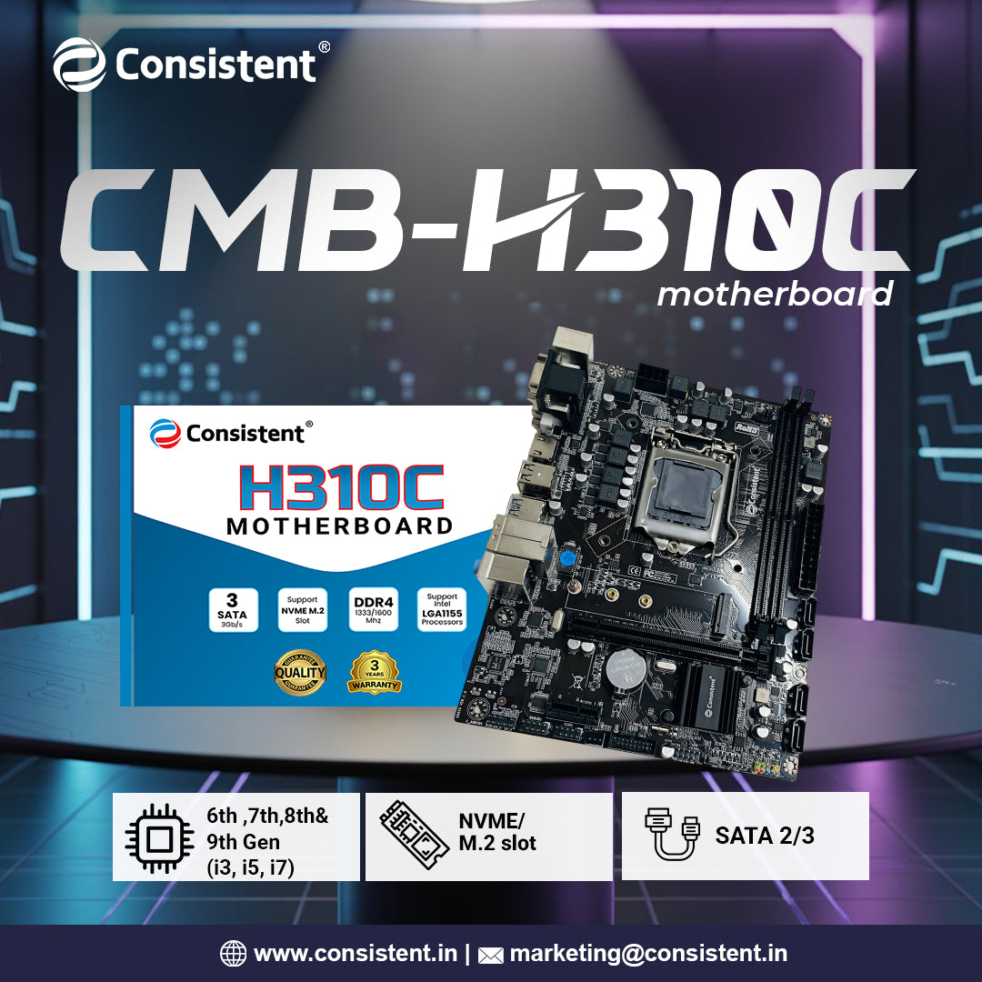 Consistent H-310C Motherboard 6th, 7th, 8th & 9th Gen i3, i5, i7, DDR4 Slots for RAM, with NVME-M.2 Slot, Motherboard with Sound Card, SATA III, 3 Years Warranty.