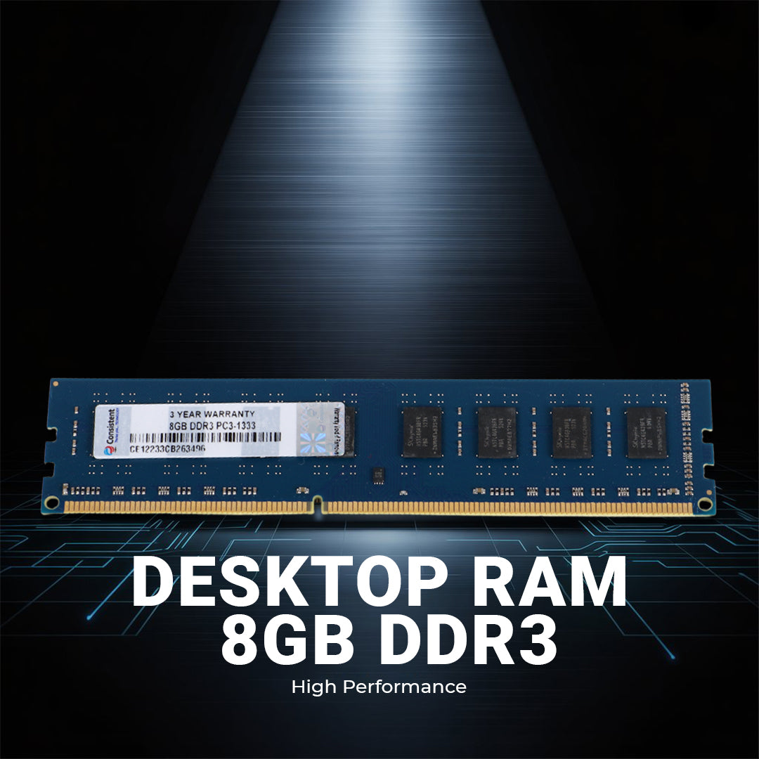 Consistent 8GB DDR3 Desktop RAM,1333MHz 'Reduce power consumption by up to 40% and extend battery life 3 Years Replacement Warranty