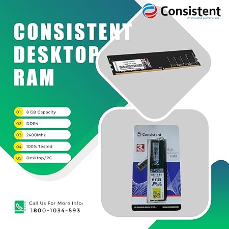Consistent 8GB DDR4, Desktop RAM,2400Mhz Faster data rates are expected to be available as DDR4 technology matures with 3 year Replacement warranty