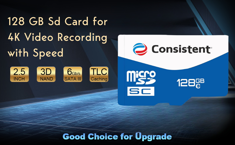 Consistent 128 GB Sd Card for 4K Video Recording 5 Year Warranty.