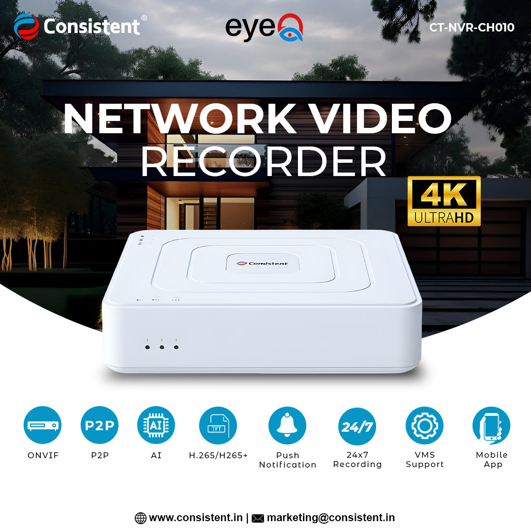 Consistent EYEQ Series 10 Channel NVR (CT-NVR-CH310) | 4K Ultra HD Network Video Recorder for IP Security Cameras | H.265+ Video Compression | PoE Support | Advanced Motion Detection
