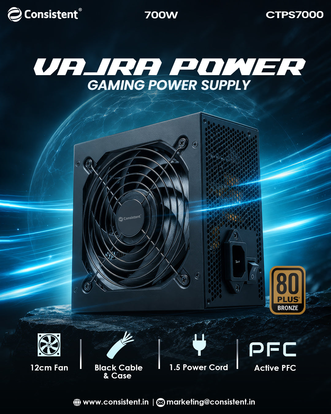 Consistent Vajra Power 700W Gaming Power Supply | 80 Plus Bronze Certified | CTPS7000